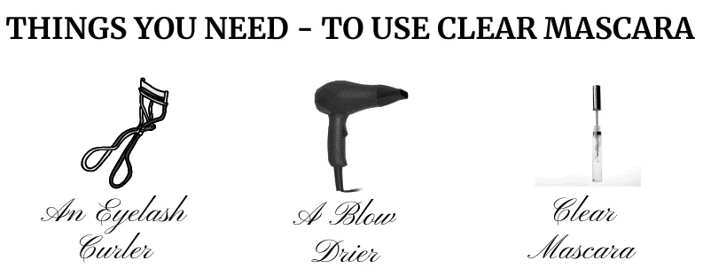 General Things You Need To Use Clear Mascara Things You Need to Have to Apply Clear Mascara teh Right way