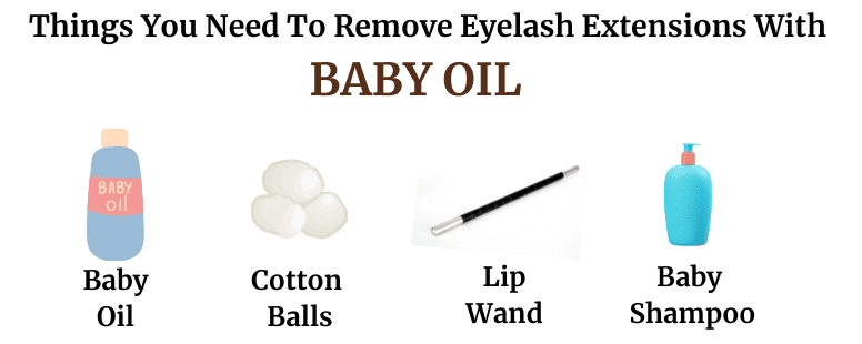 Things that are required to remove eyelash extension with Baby Oil